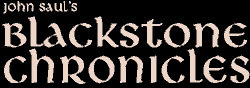 Blackstone Chronicles Blackstone Chronicles