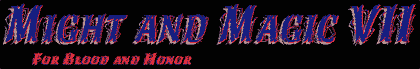 Might and Magic VII: For Blood and Honor